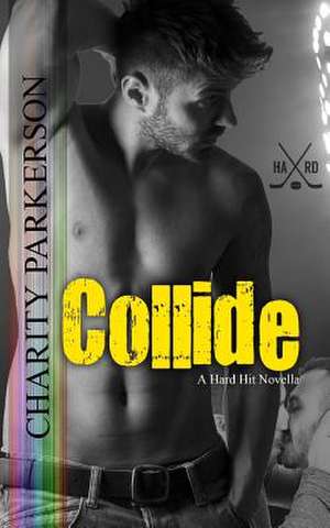 Collide de Charity Parkerson