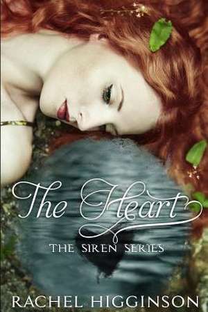 The Heart de Rachel Higginson