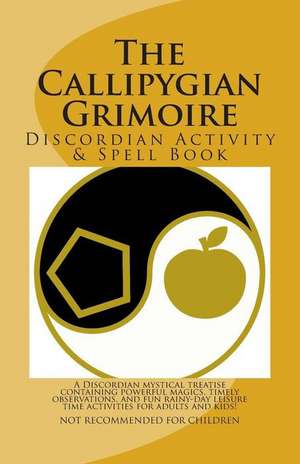 The Callipygian Grimoire de Steve Johnson