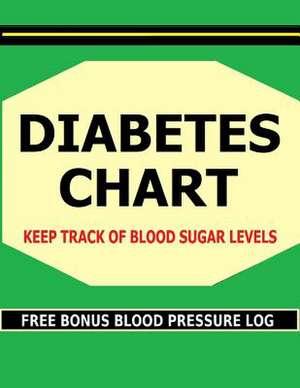 Diabetes Chart de Frances P. Robinson