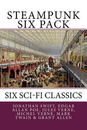 Steampunk Six Pack de Jonathan Swift