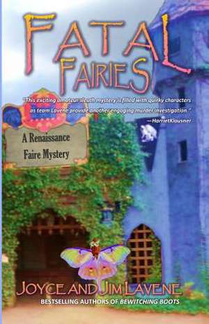 Fatal Fairies de Joyce Lavene