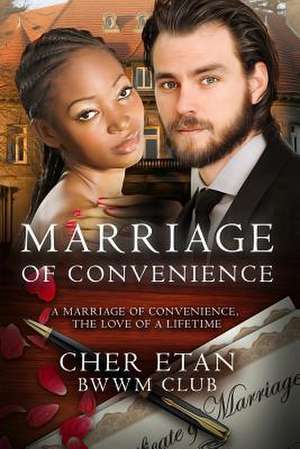 Marriage of Convenience de Bwwm Club