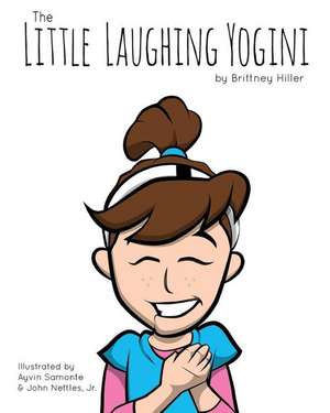 The Little Laughing Yogini de Brittney Hiller