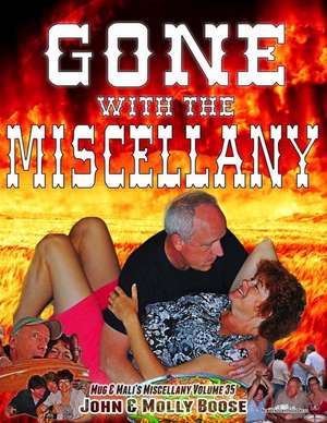 Gone with the Miscellany de John H. Boose