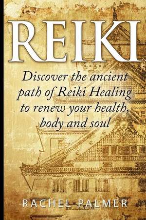 Reiki de Rachel Palmer