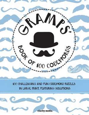 Gramps' Book of 100 Codewords de Clarity Media