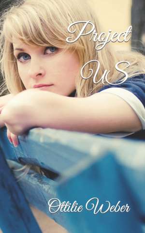Project Us de Ottilie Weber
