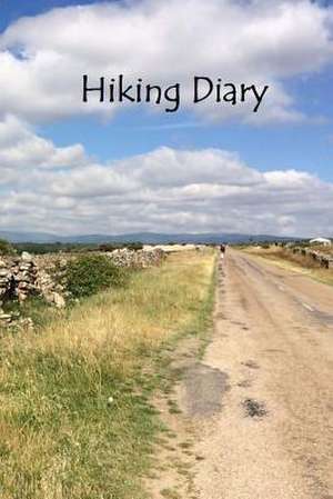 Hiking Diary de Tom Alyea