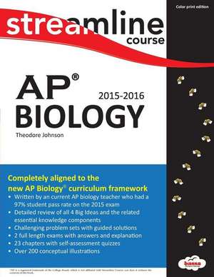 Streamline AP Biology de Theodore Johnson