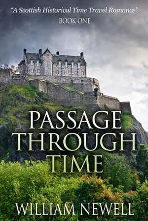 Passage Through Time de William Newell