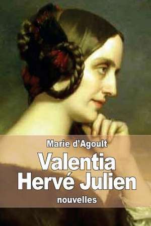 Valentia Herve Julien de Marie De Flavigny D'Agoult