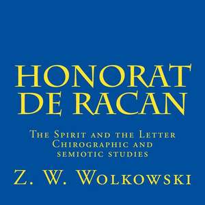 Honorat de Racan de Z. W. Wolkowski