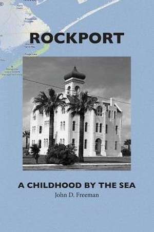 Rockport de Dr John D. Freeman