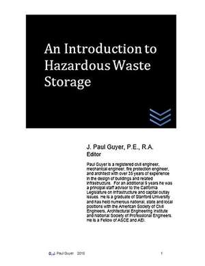 An Introduction to Hazardous Waste Storage de J. Paul Guyer