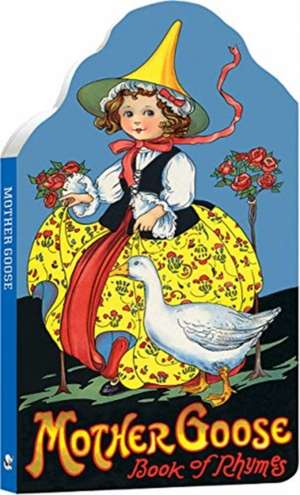 Mother Goose de Laughing Elephant Books