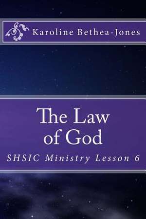 The Law of God de Karoline Bethea-Jones