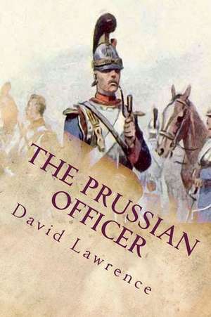 The Prussian Officer de D. H. Lawrence