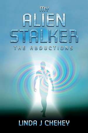 My Alien Stalker de Linda J. Chehey