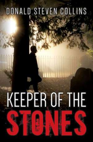 Keeper of the Stones de Donald Steven Collins