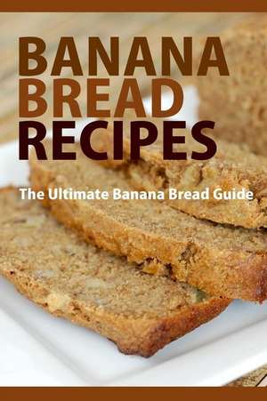 Banana Bread Recipes de Mary Ann Templeton