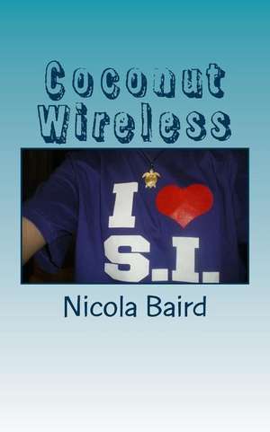 Coconut Wireless de Nicola Baird