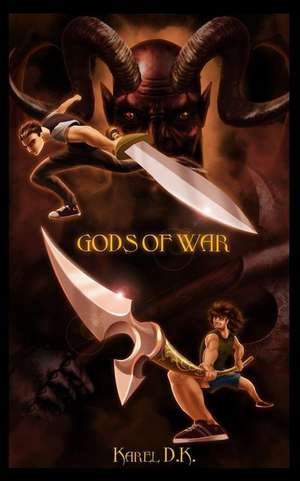 Gods of War de MR Karel D. K.