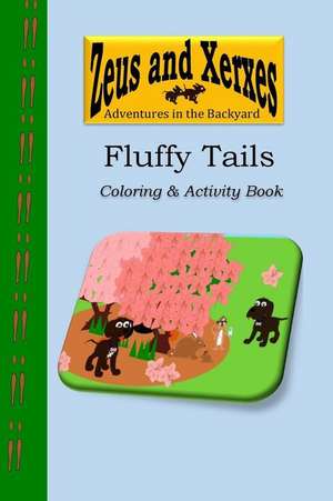 Fluffy Tails Coloring & Activity Book de Natasha Owens