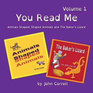 You Read Me Volume 1 de Correll, MR John Michael