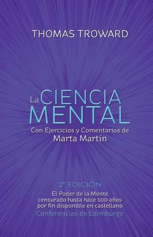 La Ciencia Mental Marta Martin de Thomas Troward