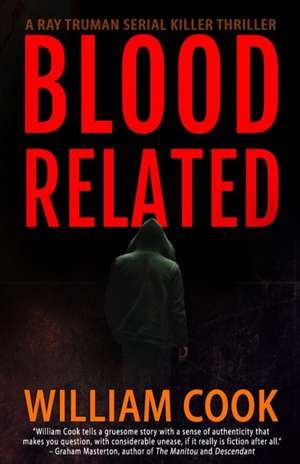 Blood Related de William Cook