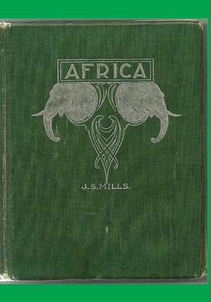 Africa de Rev J. S. Mills D. D.