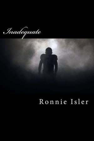 Inadequate de Ronnie Isler