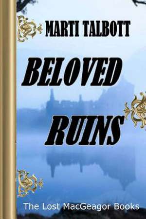 Beloved Ruins