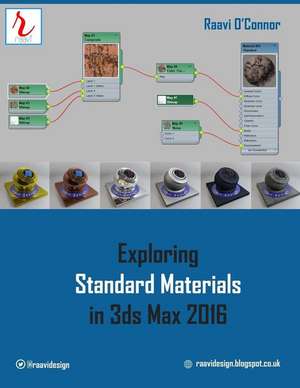 Exploring Standard Materials in 3ds Max 2016 de Raavi O'Connor