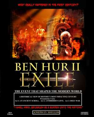 Ben Hur II - Exile [Library Edition] de MR Joseph D. Shellim