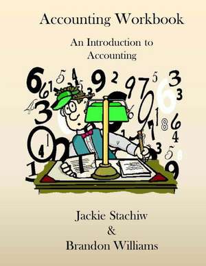 Accounting Workbook de Jackie Stachiw