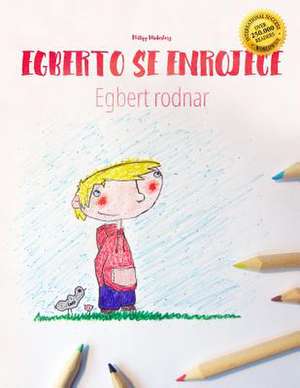 Egberto Se Enrojece/Egbert Rodnar de Philipp Winterberg