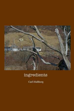 Ingredients de Carl Hultberg