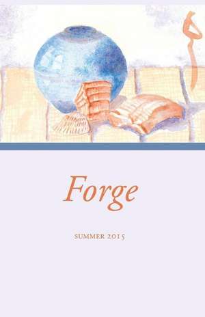 Forge Volume 9 Issue 1 de Forge