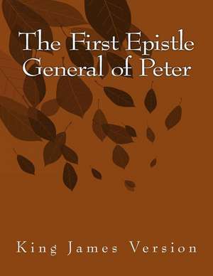 The First Epistle General of Peter de Peter