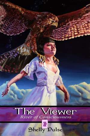 The Viewer de Shelly Pulse