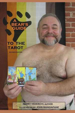 A Bear's Guide to the Tarot de Harry Vederci