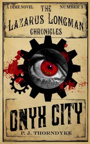 Onyx City de P. J. Thorndyke