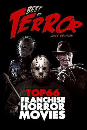 Best of Terror 2015 de Steve Hutchison