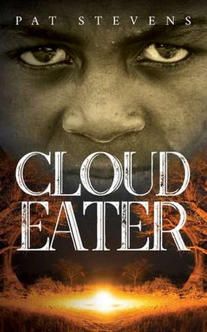 Cloud Eater de Pat Stevens