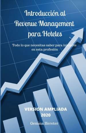 Revenue Management Para Hoteles de Gemma Hereter