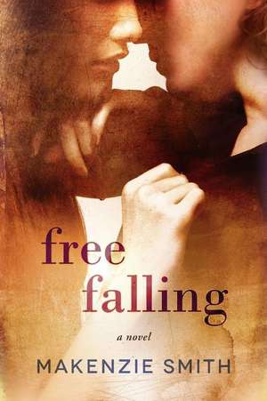 Free Falling de Makenzie Smith