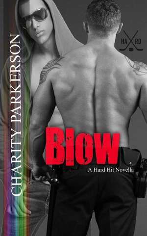 Blow de Charity Parkerson