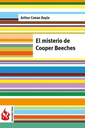 El Misterio de Cooper Beeches de Arthur Conan Doyle